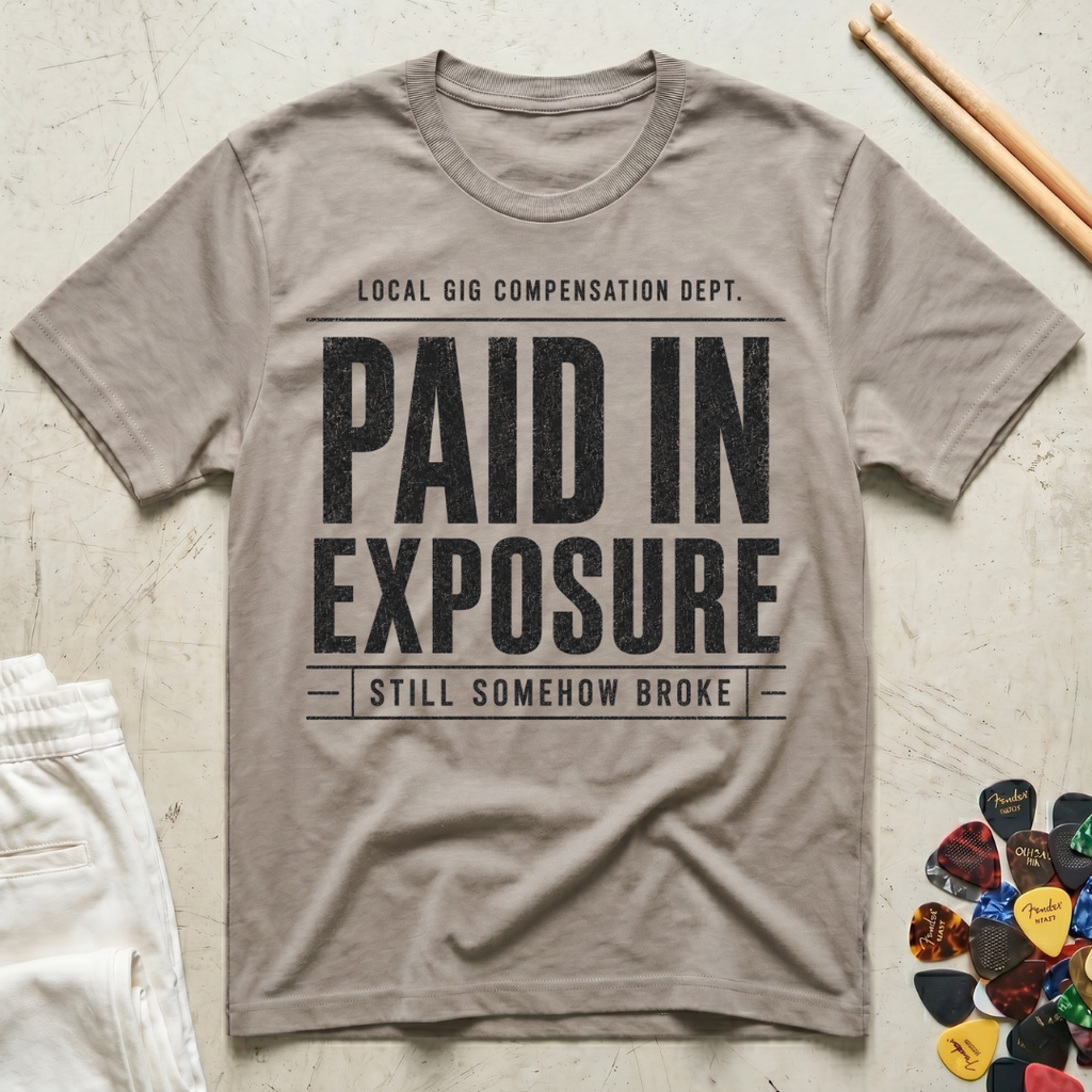 Paid In Exposure T-Shirt