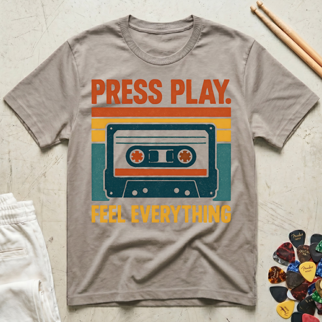 Press Play. Feel Everything Vintage Cassette T-Shirt