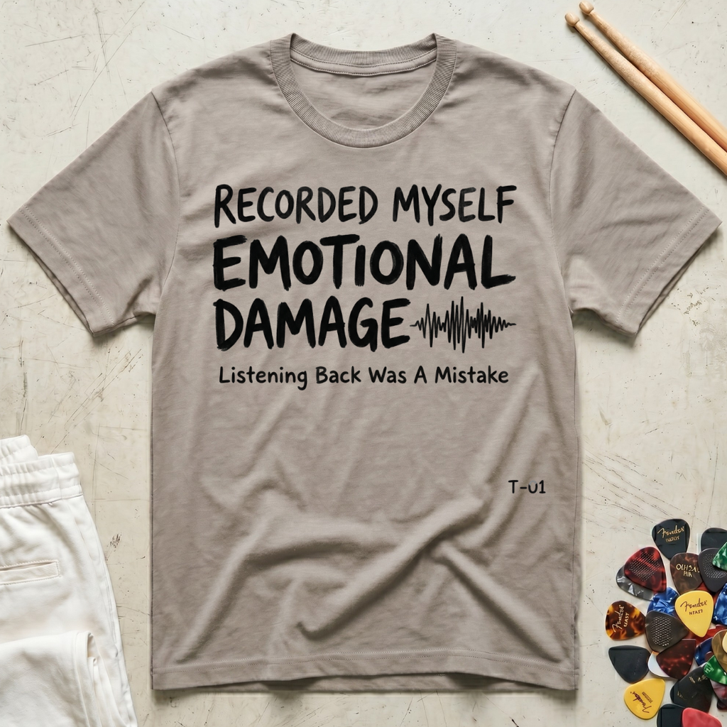 Recorded Myself, Emotional Damage T-Shirt