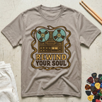 Rewind Your Soul T-Shirt