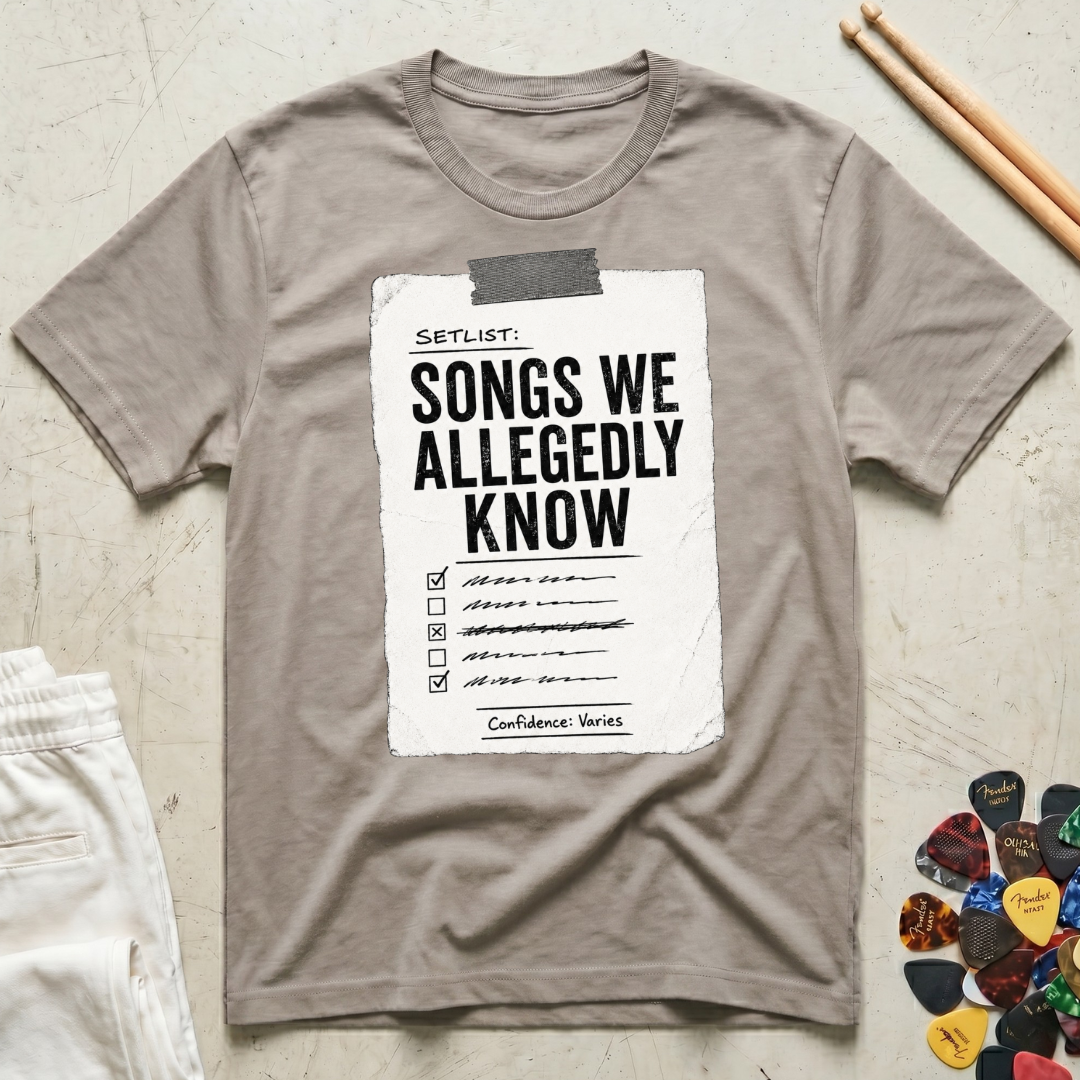 Songs We Allegedly Know T-Shirt
