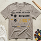 Stage Volume Safety Guide T-Shirt