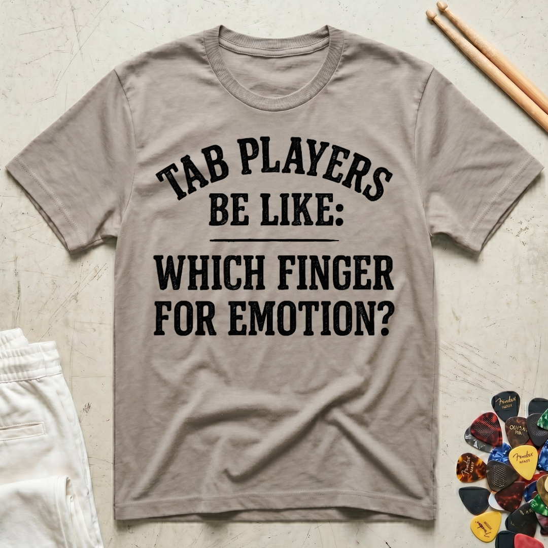 Tab Players Be Like Bold T-Shirt