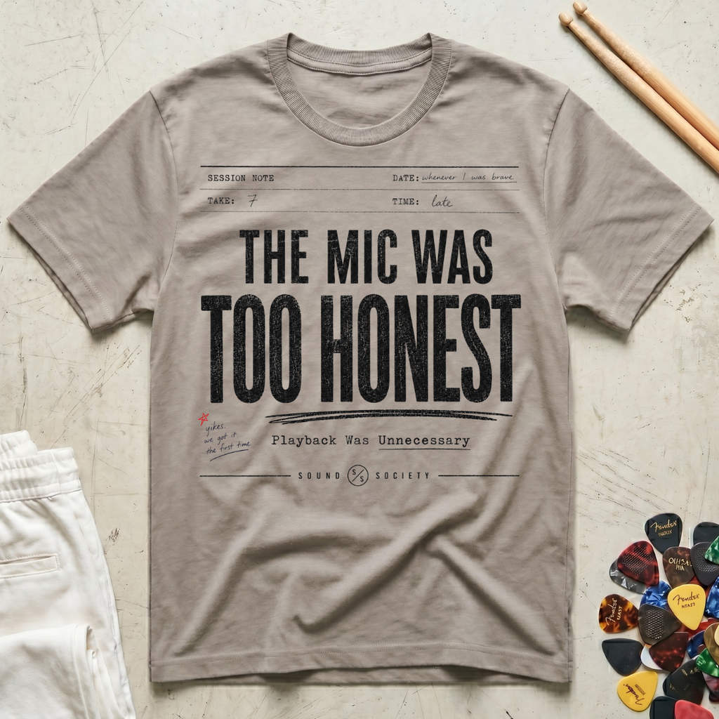 The Mic Was Too Honest T-Shirt