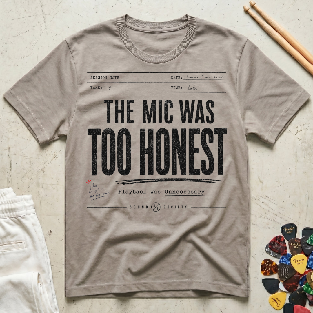 The Mic Was Too Honest T-Shirt
