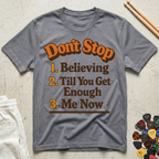 Don't Stop Lyrics T-Shirt