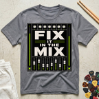Fix It In The Mix Mixing Board T-Shirt