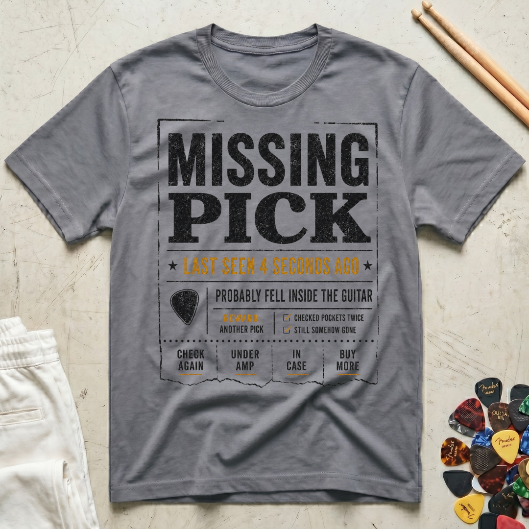 Missing Pick T-Shirt