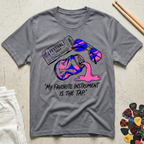 My Favorite Instrument Is The Tap T-Shirt