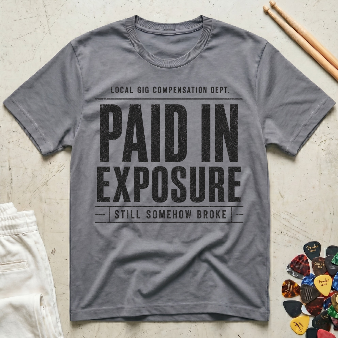 Paid In Exposure T-Shirt