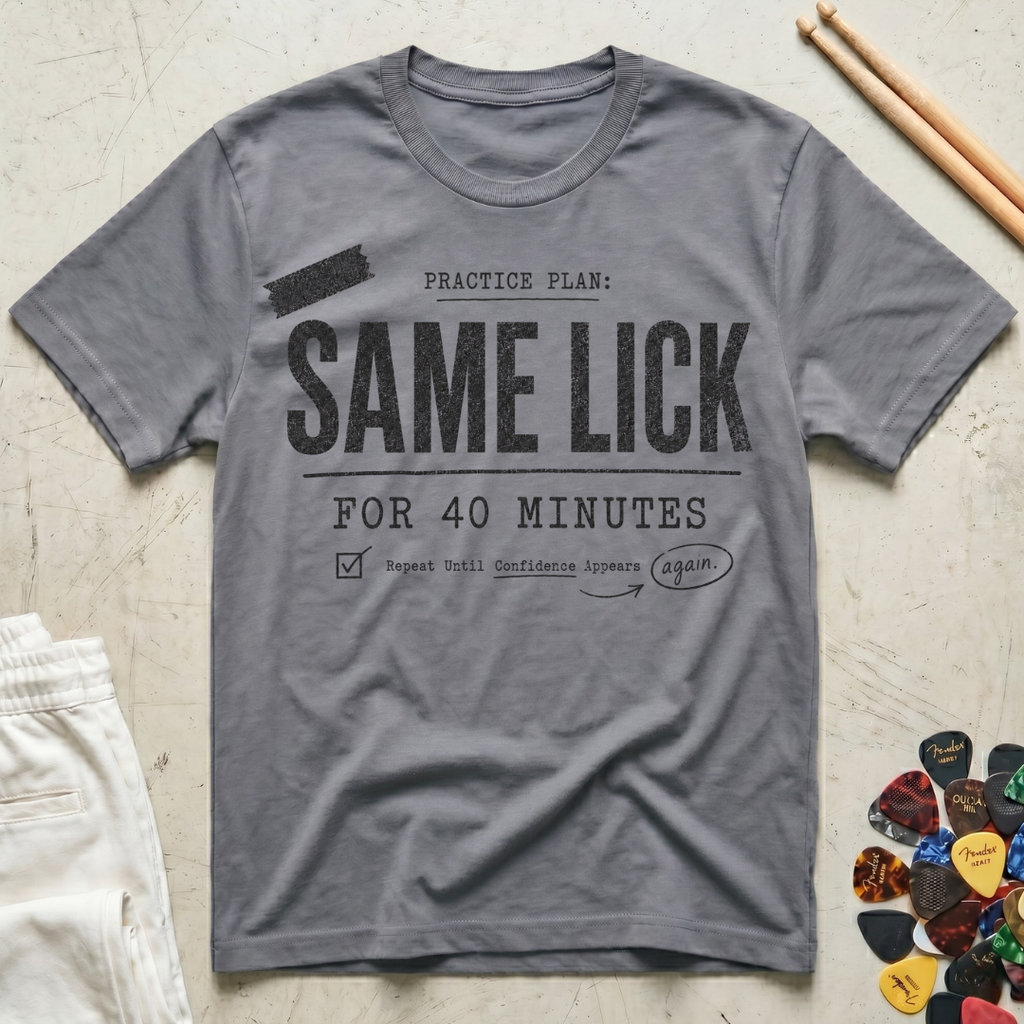 Same Lick For 40 Minutes T-Shirt