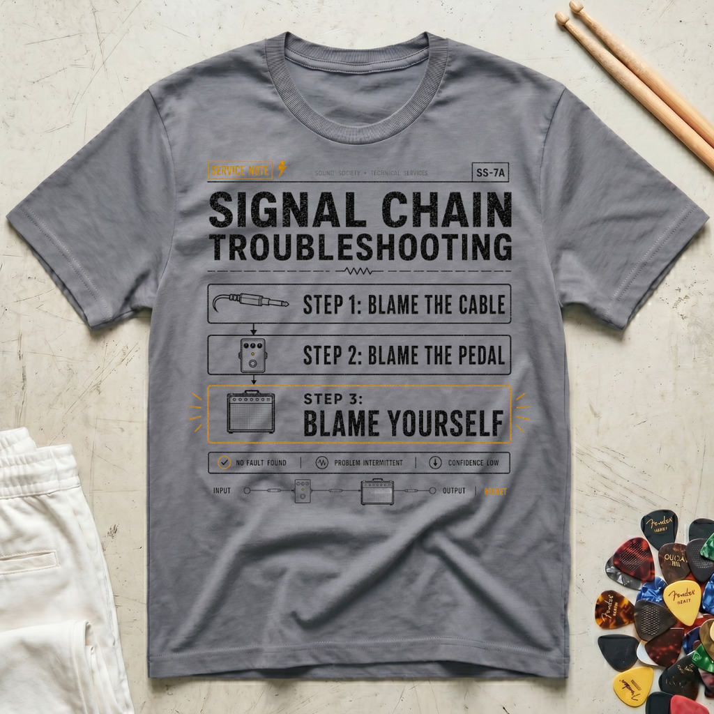 Signal Chain Troubleshooting T-Shirt