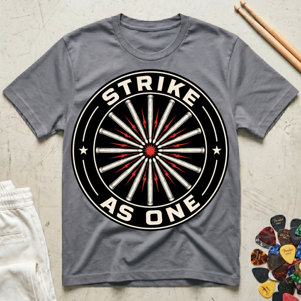 Strike As One Drum Sticks T-Shirt