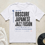 Now Playing: Obscure Japanese Jazz Fusion T-Shirt