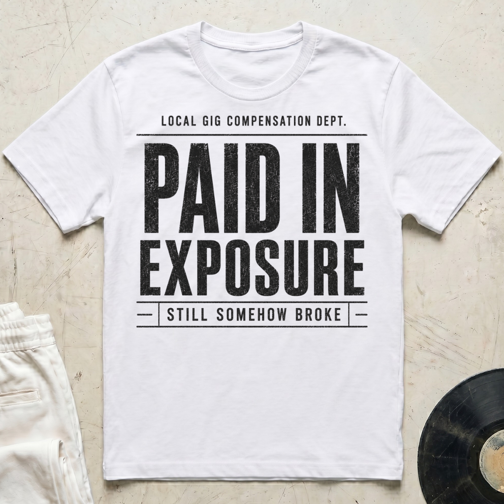 Paid In Exposure T-Shirt