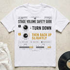 Stage Volume Safety Guide T-Shirt