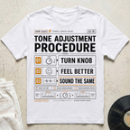 Tone Adjustment Procedure T-Shirt