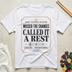 Missed The Changes T-Shirt