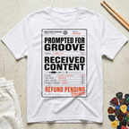 Prompted For Groove T-Shirt